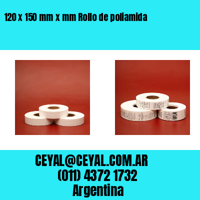 120 x 150 mm x mm Rollo de poliamida