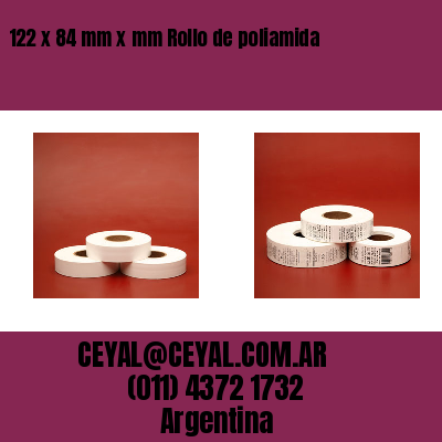 122 x 84 mm x mm Rollo de poliamida