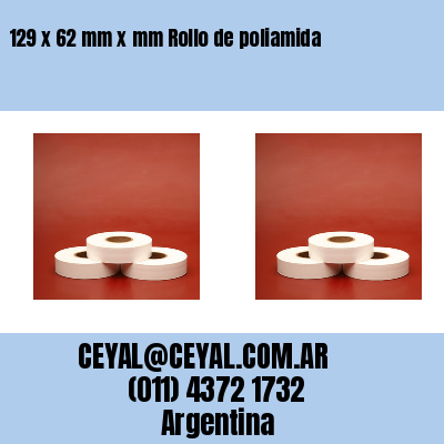 129 x 62 mm x mm Rollo de poliamida