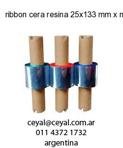 ribbon cera resina 25x133 mm x mts
