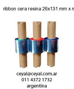 ribbon cera resina 26x131 mm x mts