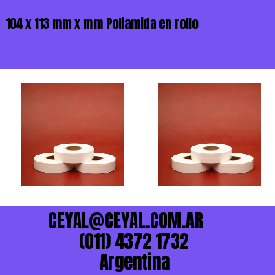 104 x 113 mm x mm Poliamida en rollo