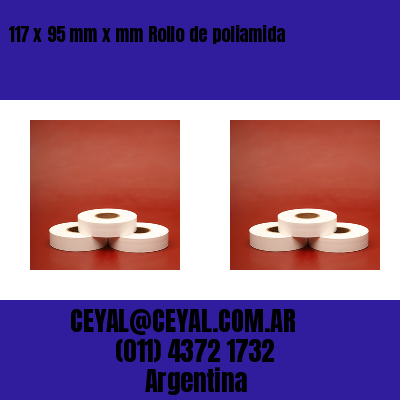 117 x 95 mm x mm Rollo de poliamida