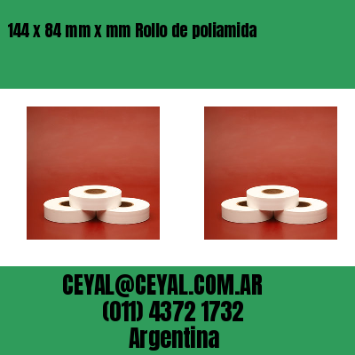 144 x 84 mm x mm Rollo de poliamida