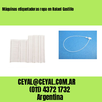 Máquinas etiquetadoras ropa en Rafael Castillo