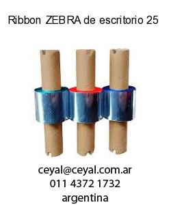 Ribbon ZEBRA de escritorio 25