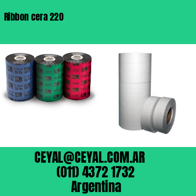 Ribbon cera 220