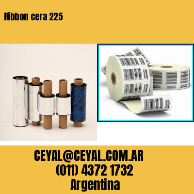 Ribbon cera 225