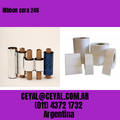 Ribbon cera 246