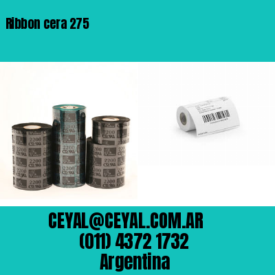 Ribbon cera 275