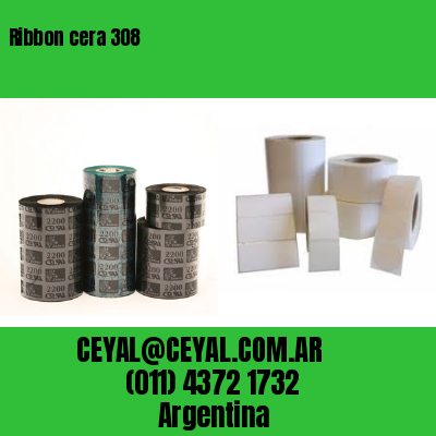 Ribbon cera 308