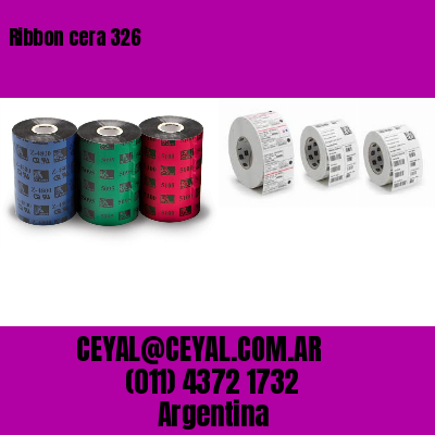 Ribbon cera 326