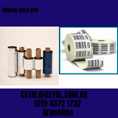 Ribbon cera 336