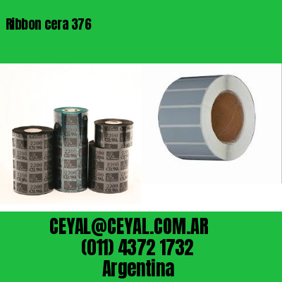 Ribbon cera 376