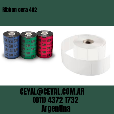 Ribbon cera 402