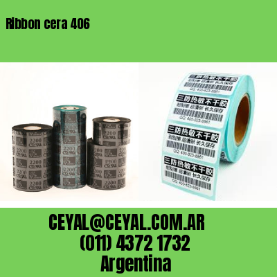Ribbon cera 406