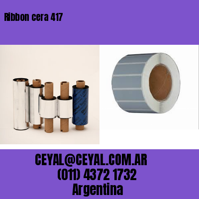 Ribbon cera 417