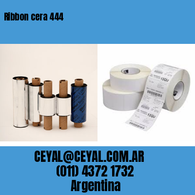 Ribbon cera 444