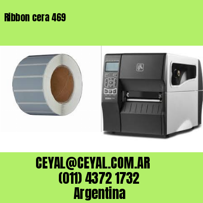 Ribbon cera 469