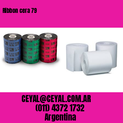 Ribbon cera 79