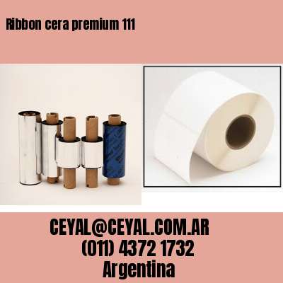 Ribbon cera premium 111