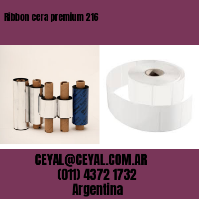 Ribbon cera premium 216