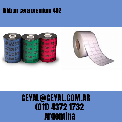 Ribbon cera premium 402