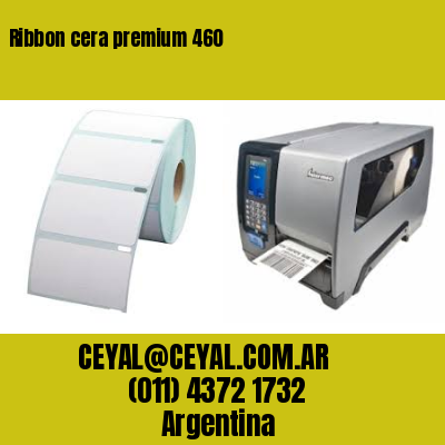 Ribbon cera premium 460