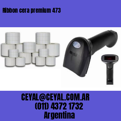 Ribbon cera premium 473