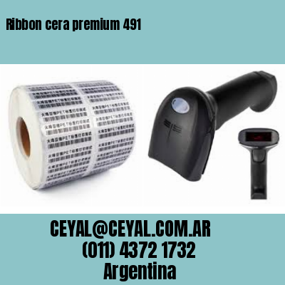 Ribbon cera premium 491