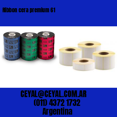 Ribbon cera premium 61