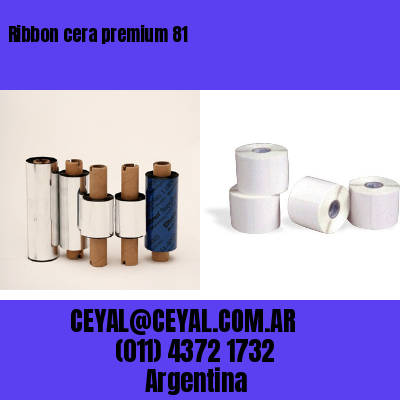 Ribbon cera premium 81