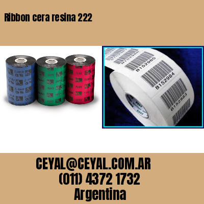 Ribbon cera resina 222