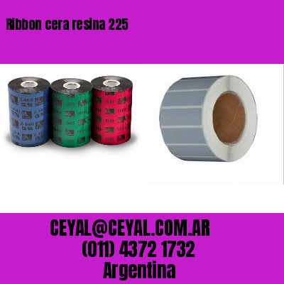 Ribbon cera resina 225