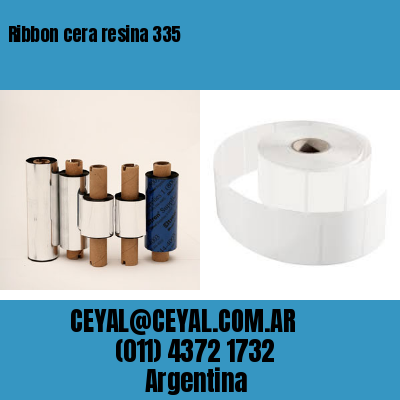 Ribbon cera resina 335