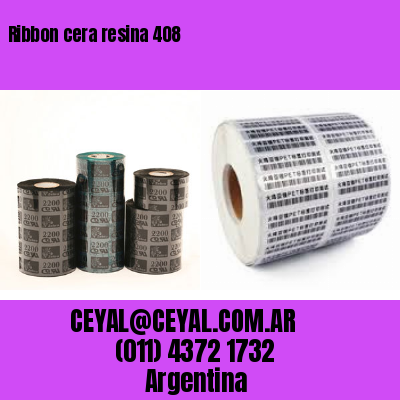 Ribbon cera resina 408