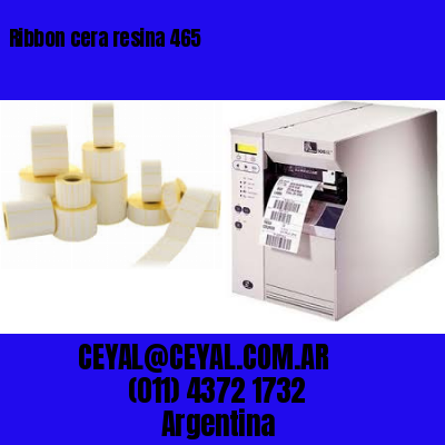 Ribbon cera resina 465