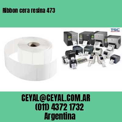 Ribbon cera resina 473