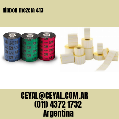 Ribbon mezcla 413