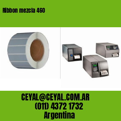 Ribbon mezcla 460