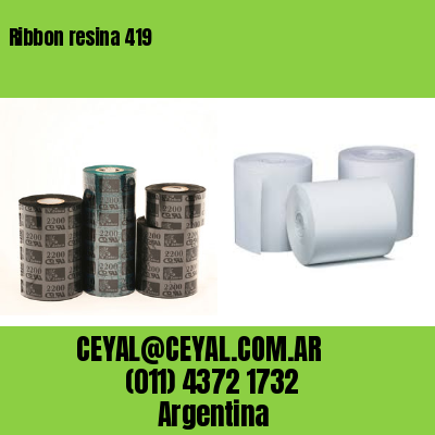 Ribbon resina 419