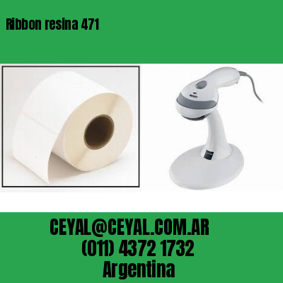 Ribbon resina 471