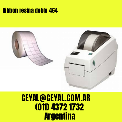 Ribbon resina doble 464