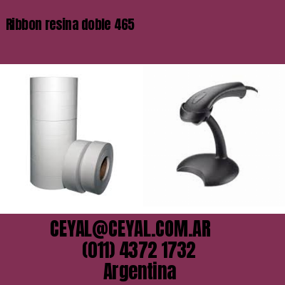 Ribbon resina doble 465