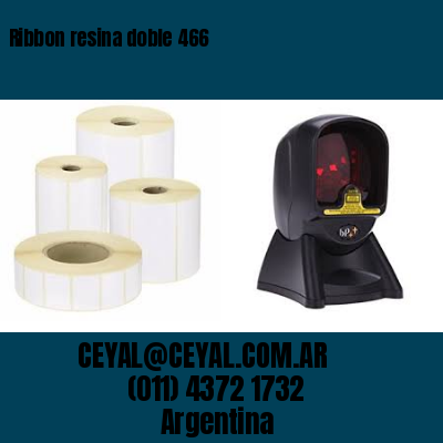 Ribbon resina doble 466