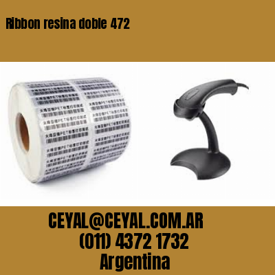 Ribbon resina doble 472