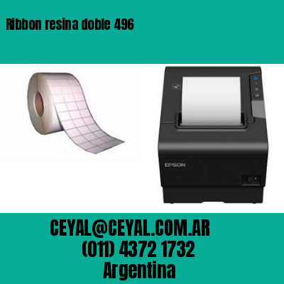 Ribbon resina doble 496