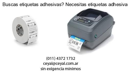 Buscas etiquetas adhesivas? Necesitas etiquetas adhesivas? Necesitas impirmir etiquetas adhesivas