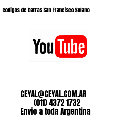 codigos de barras San Francisco Solano