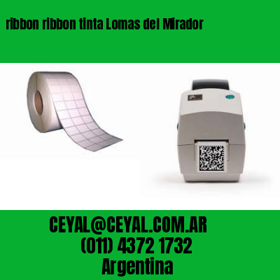 ribbon ribbon tinta Lomas del Mirador